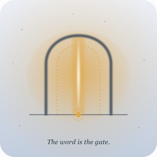 The Word Is the Gate
